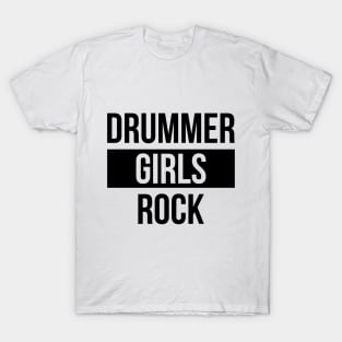 Drummer Girls Rock T-Shirt